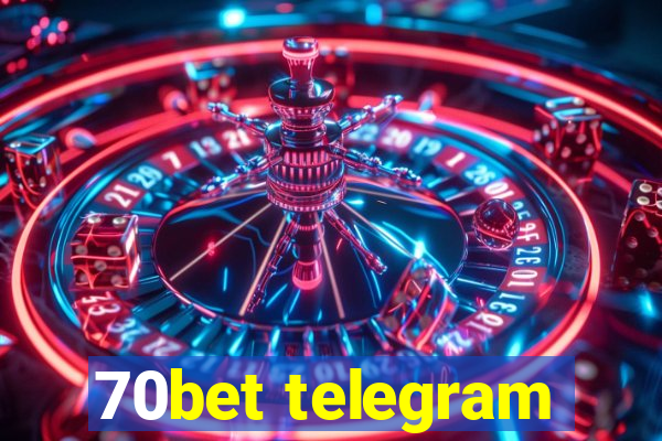 70bet telegram